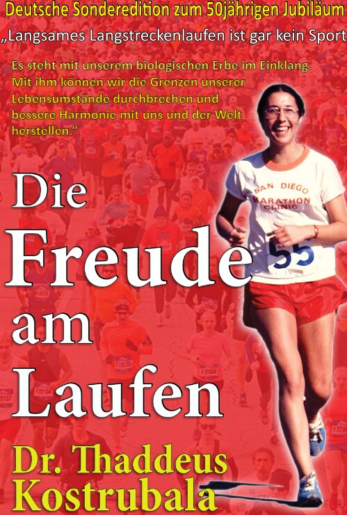 Buchcover: Die Freude am Laufen – Dr. Thaddeus Kostrubala